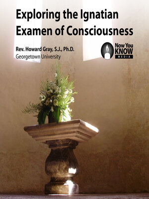 cover image of Exploring the Ignatian Examen of Consciousness